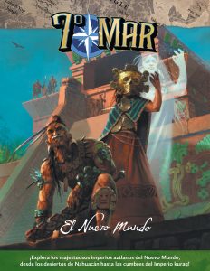7º MAR: EL NUEVO MUNDO
