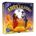 ¡ ADIOS CALAVERA !