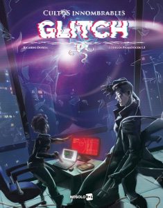 CULTOS INNOMBRABLES - GLITCH
