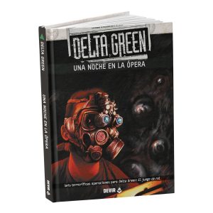 DELTA GREEN - UNA NOCHE EN LA OPERA