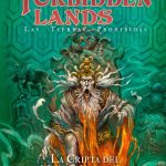 FORBIDDEN LANDS: LA CRIPTA DEL MAGO MELIFICADO