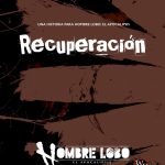 HOMBRES LOBO. EL APOCALIPSIS - RECUPERACIÓN