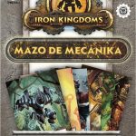 IRON KINGDOMS - MAZO DE MECÁNIKA