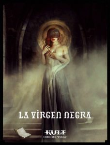 KULT: DIVINIDAD PERDIDA - LA VIRGEN NEGRA