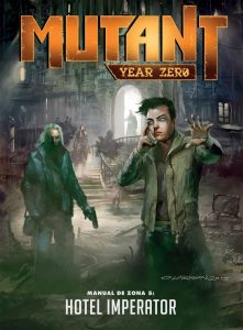 MUTANT: MANUAL DE ZONA 5 - HOTEL IMPERATOR