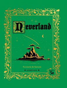 NEVERLAND: ESCENARIO DE FANTASIA (COMPATIBLE 5ªED)