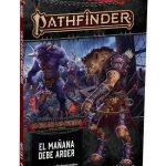 PATHFINDER LA ERA DE LAS CENIZAS 3, EL MAÑANA DEBE ARDER