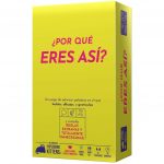 ¿POR QUÉ ERES ASÍ?