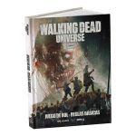 THE WALKING DEAD UNIVERSE - JUEGO DE ROL (REGLAS BÁSICAS)