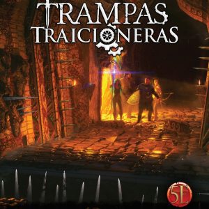 TRAMPAS TRAICIONERAS: GUIA 5º EDICION