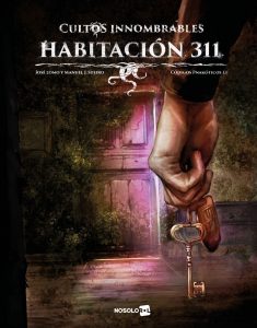 CULTOS INNOMBRABLES: HABITACION 311