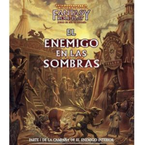 WARHAMMER: EL ENEMIGO EN LAS SOMBRAS