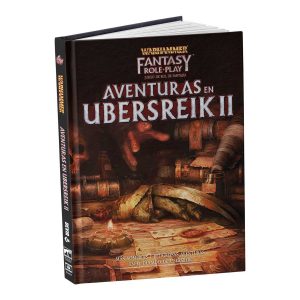 WARHAMMER FANTASY - AVENTURAS EN UBERSREIK II
